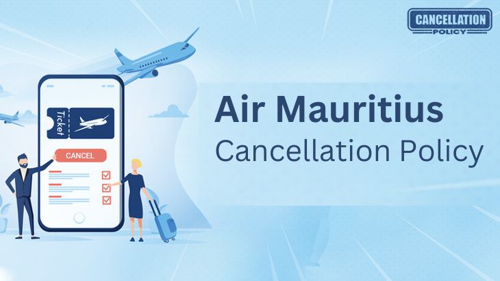 Air Mauritius Cancellation Policy